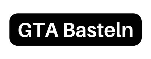 GTA Basteln
