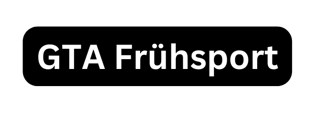 GTA Frühsport