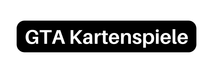 GTA Kartenspiele