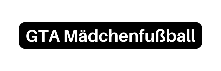 GTA Mädchenfußball