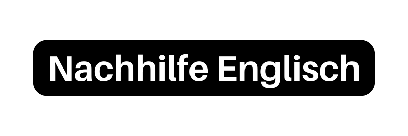 Nachhilfe Englisch